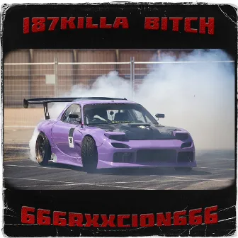 187killabitch by 666RXXCION666