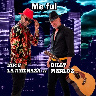 Me Fui by Mr. P La Amenaza