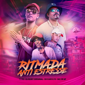 Ritmada Anti Estresse by Dj K5