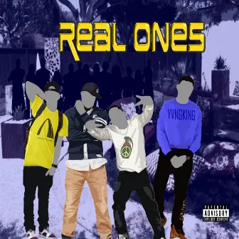 Real Ones by Writ3r Tha 3rd