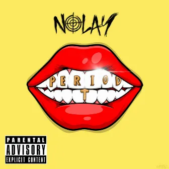 Periodt by Nolay