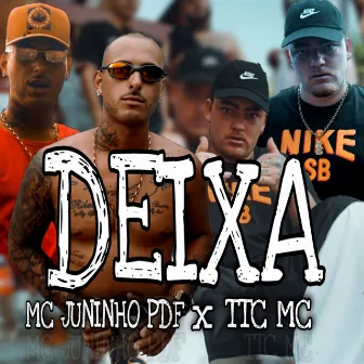 Deixa by Ttc mc