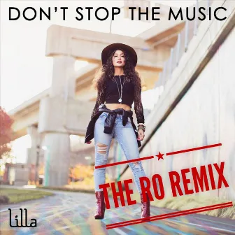 Don't Stop the Music (The Ro Mix) by Lilla