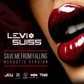 Save Me from Falling (Acoustic Version) by Levi & Suiss