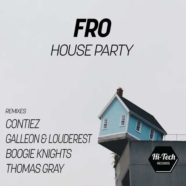 House Party - Gallen & Louderest Berlin Remix