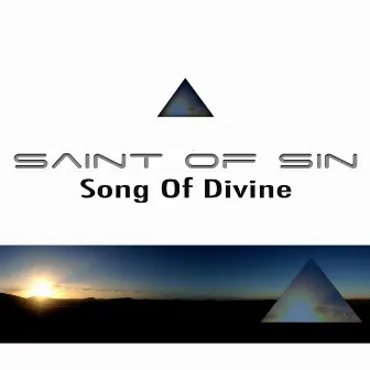 Song of Divine by Saint Of Sin