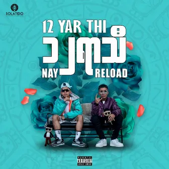 12 Yar Thi by Reload