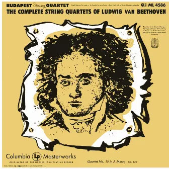 Beethoven: String Quartet No. 15 in A Minor, Op. 132 by Budapest String Quartet