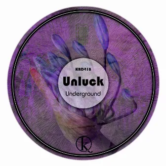 Underground by Unluck