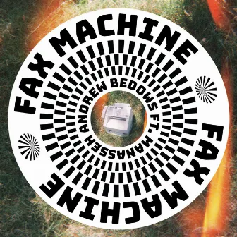 Fax Machine by Andrew Bedows