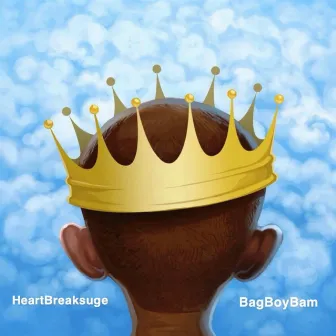 He The Greatest by HEARTBREAK SUGE