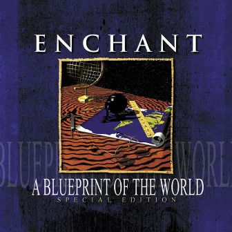 A Blueprint of the World by Enchant