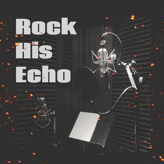 Rock His Echo - Remix