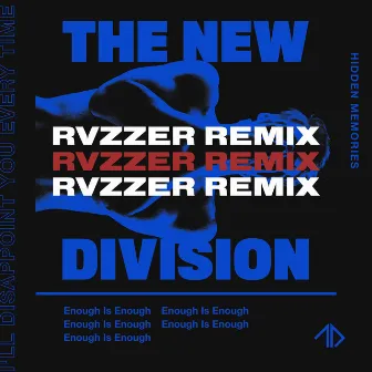 Enough Is Enough (RVZZER Remix) by RVZZER