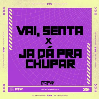 Vai, Senta X Já dá pra Chupar [Arrocha Rave] by Mc Bima