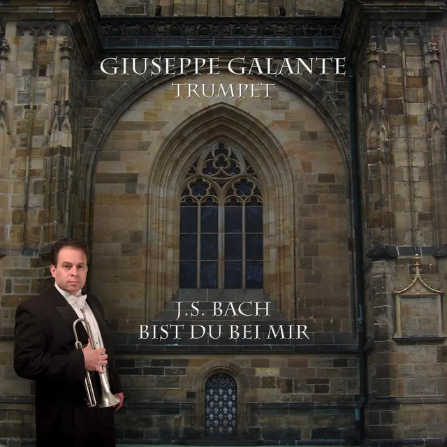 J.S. Bach: Bist du bei mir in E-Flat Major, BWV 508 (For Trumpet and Organ)