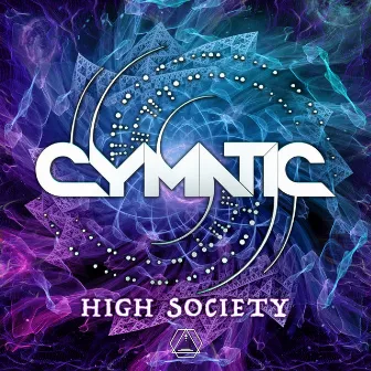 High Society by Cymatic