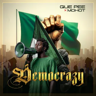 Democracy by Que pee