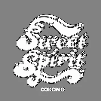 Cokomo by Sweet Spirit