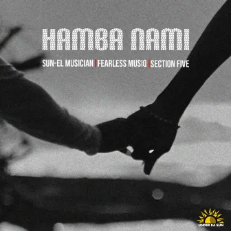 Hamba Nami by Section Five