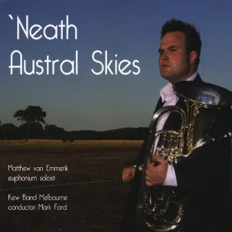 'Neath Austral Skies by Matthew Van Emmerik