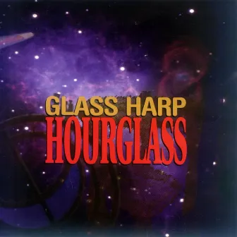 Hourglass by Glass Harp