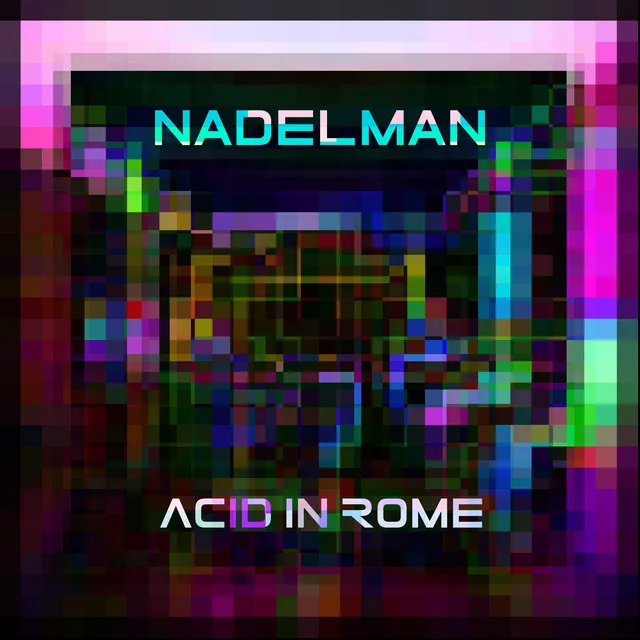 Acid in Rome