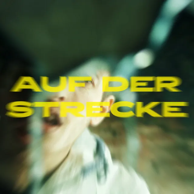 AUF DER STRECKE