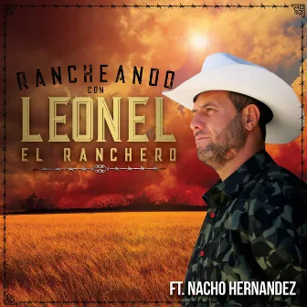 Rancheando by Leonel el Ranchero