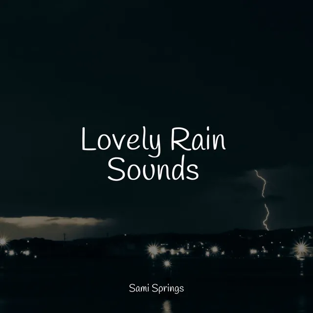 Lovely Rain Sounds