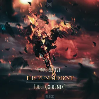 The Punishment (Deetox Remix) by Hyperdrive