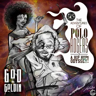 The Adventures of Polo Rogers by God Goldin