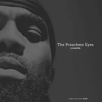 The Preachers Eyes by J. Alston