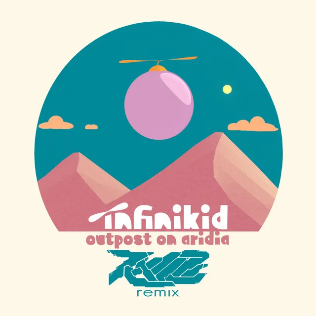 Outpost on Aridia - RxILZ Remix