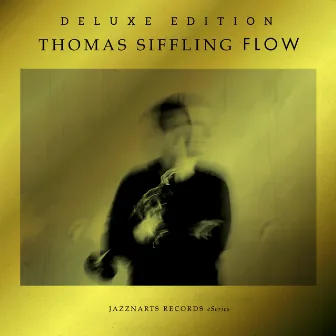 Flow (Deluxe Edition) by Thomas Siffling