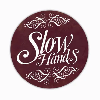 Sala by Slow Hands