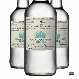 Casamigos Flow by Soufboi