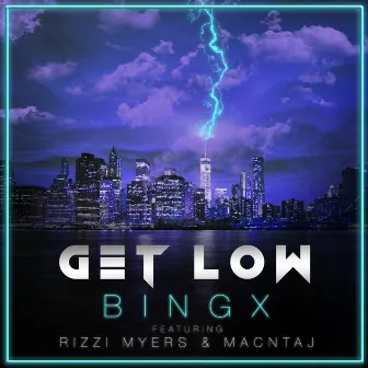 Get Low by Rizzi Myers