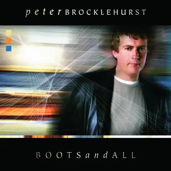 Boots And All by Peter Brocklehurst