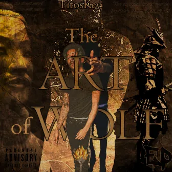 The Art of Wolf Ep by TitosKey