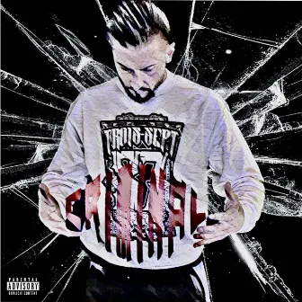 Criminal 2.0 EP by Sharim