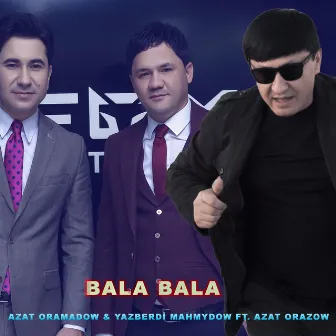 Bala Bala (Music Atash Remix) by Azat Orazow