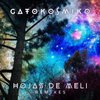 Hojas de Meli Remixes by Gatokosmiko