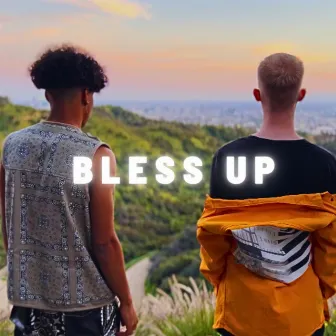 BLESS UP by Adam Bros