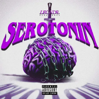 SEROTONIN! by LECADE