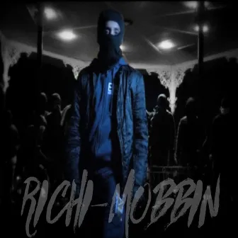 Mobbin' by Richi