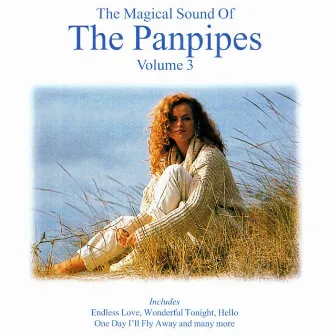 The Magical Sound Of The Panpipes, Vol. 3 by The Panpipers