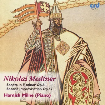 Medtner: Piano Music Vol. 4 by Hamish Milne