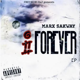 iFOREVER by Marx Sakway