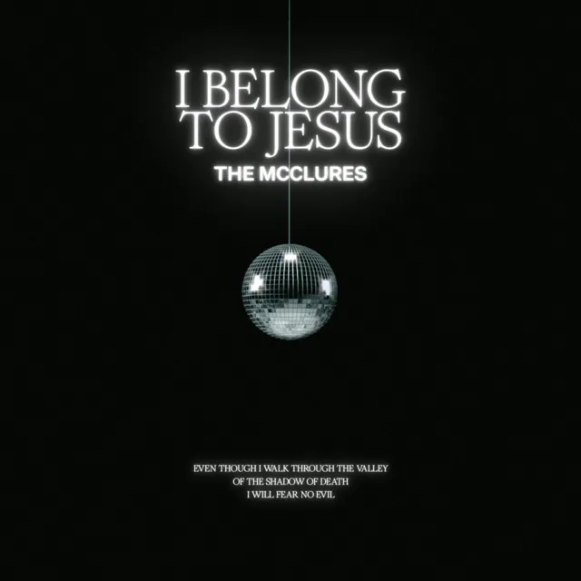 I Belong To Jesus - Studio Version